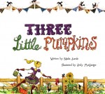 Three Little Pumpkins